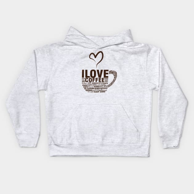 I Love Coffee Kids Hoodie by ryanjaycruz